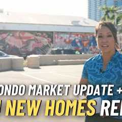 2025 Honolulu Condo Boom + Oahu New Homes Report