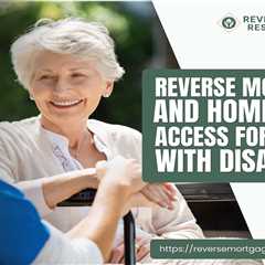 Reverse Mortgages and Home Equity Access for Seniors with Disabilities
