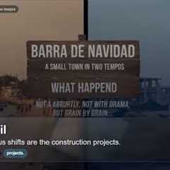 Barra de Navidad: A small town in two tempos