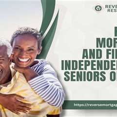 Reverse Mortgages and Financial Independence for Seniors of Color