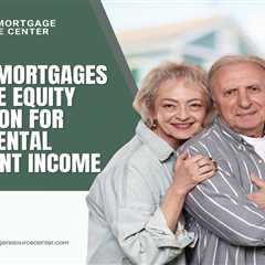 Reverse Mortgages and Home Equity Conversion for Supplemental Retirement Income