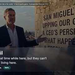 If San Miguel is going to stay the best city in the world, it has to up its game: A perspective fr