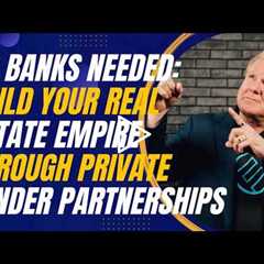 Real Estate Growth Unlocked: Leveraging Private Lenders for Bigger Profits